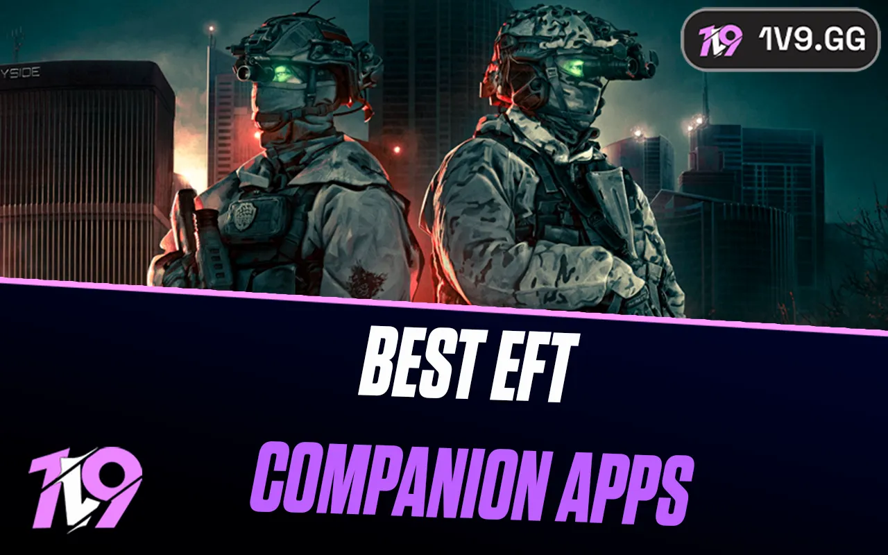 Best Escape from Tarkov Companion Apps
